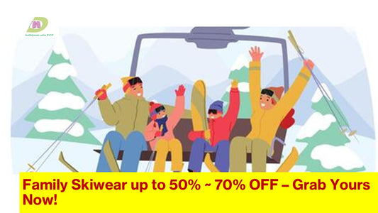 Family Skiwear up to 50%~70% OFF!  全家滑雪服低至3折 ~ 5折！」